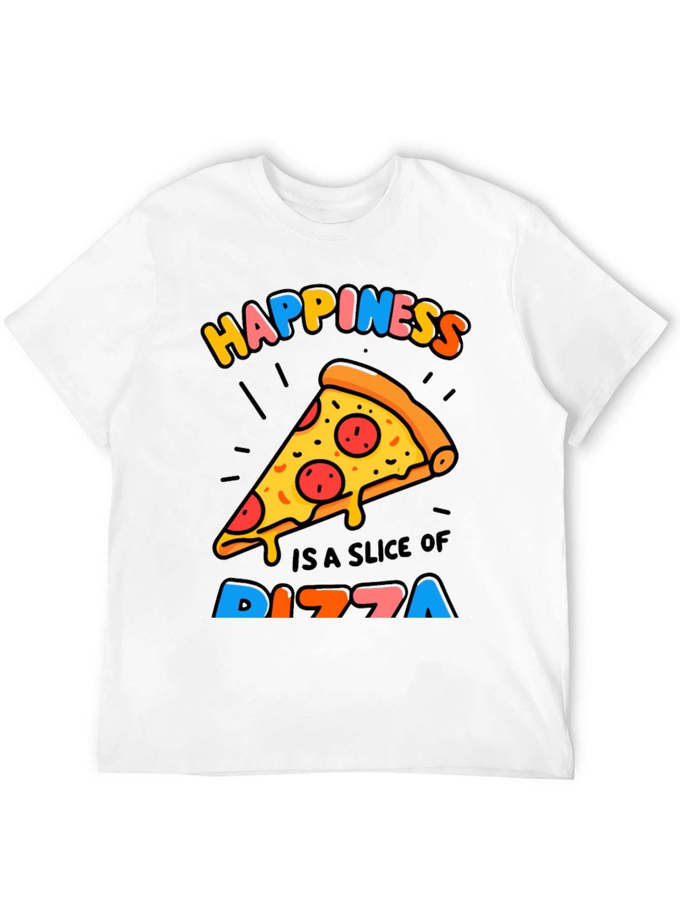 Happiness Pizza Slice Graphic T-Shirt - Trendy Casual Tee