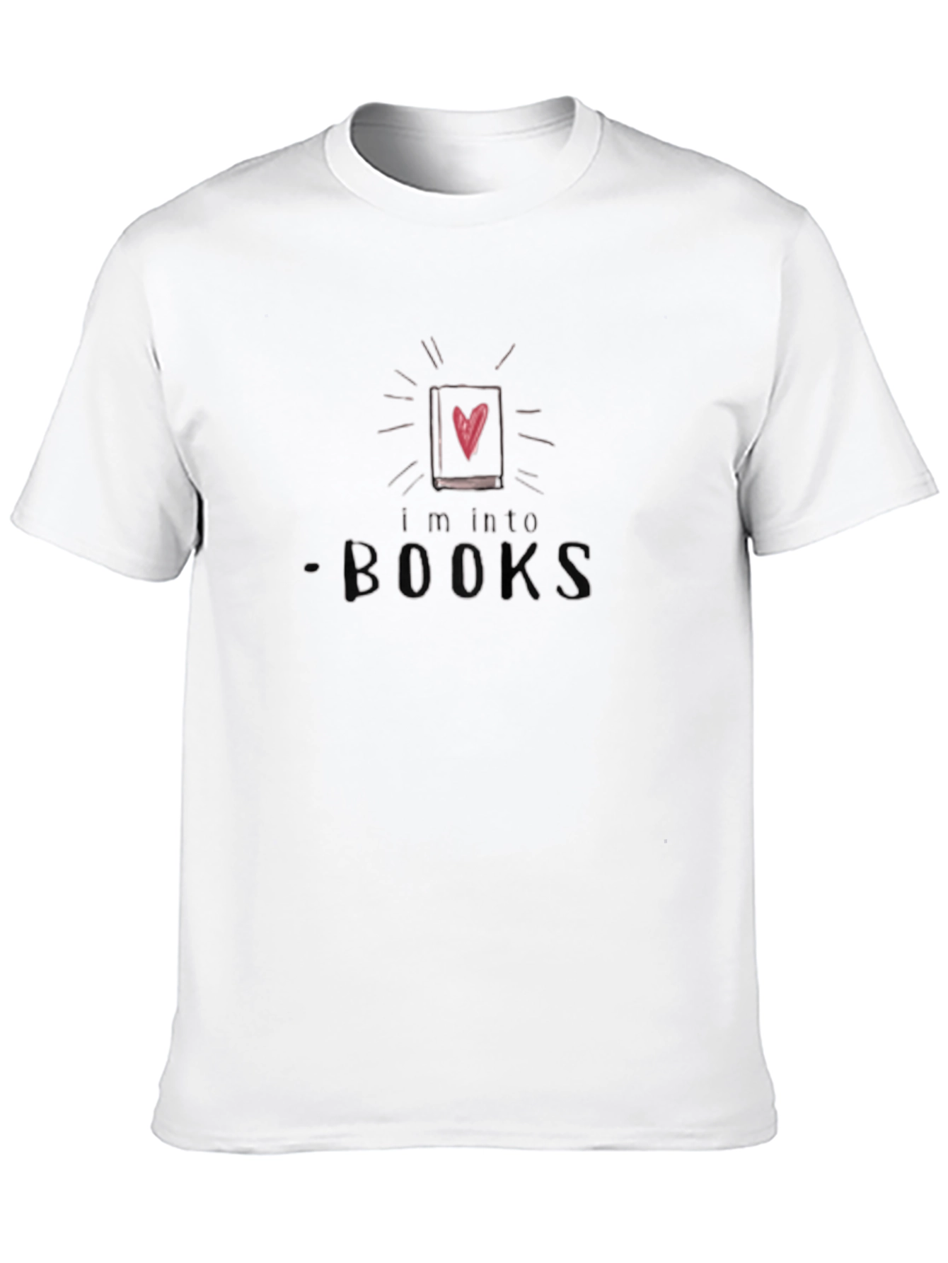 Im Into Books Graphic Tee - Book Lover T-Shirt
