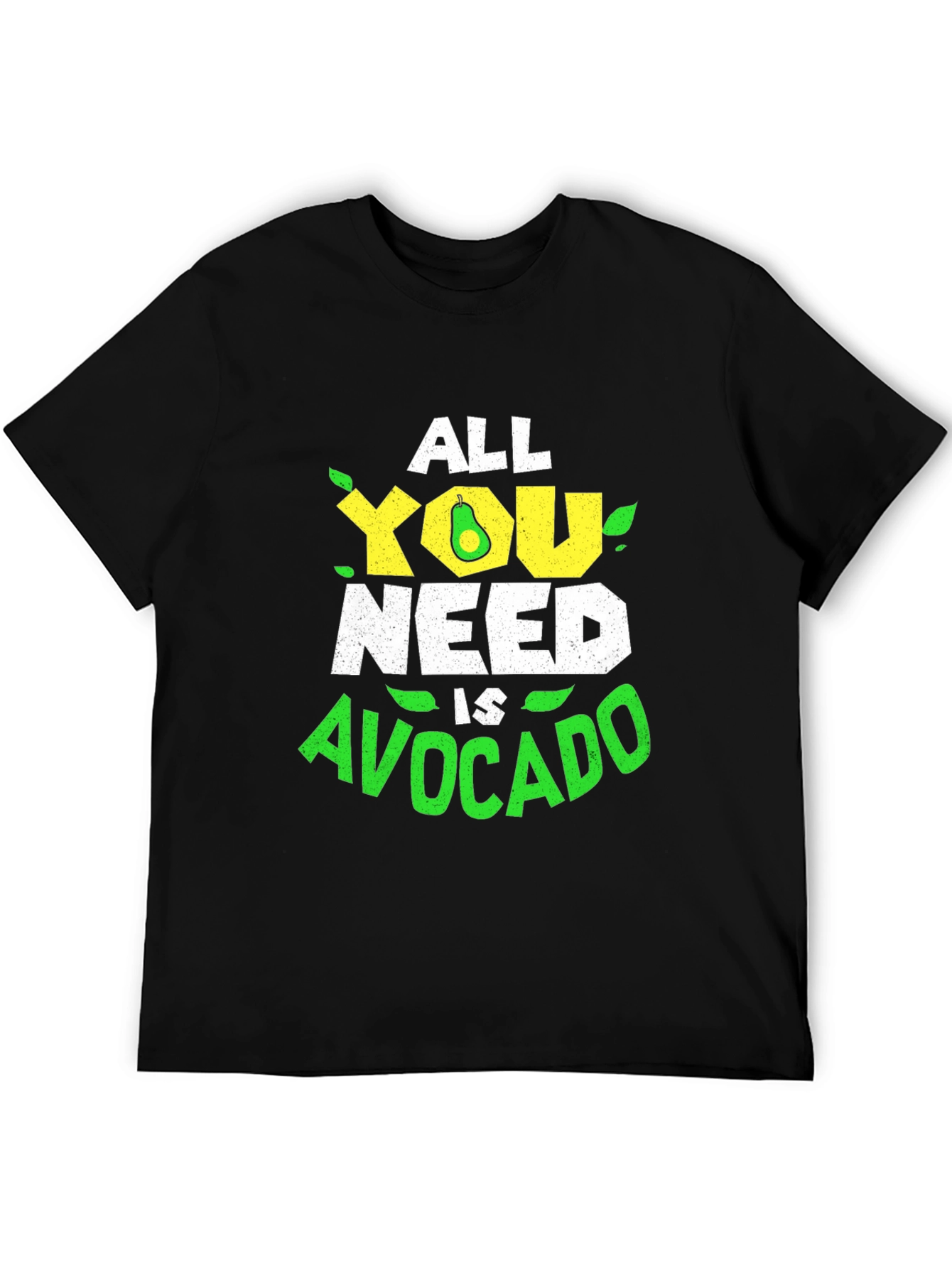 All You Need is Avocado T-Shirt