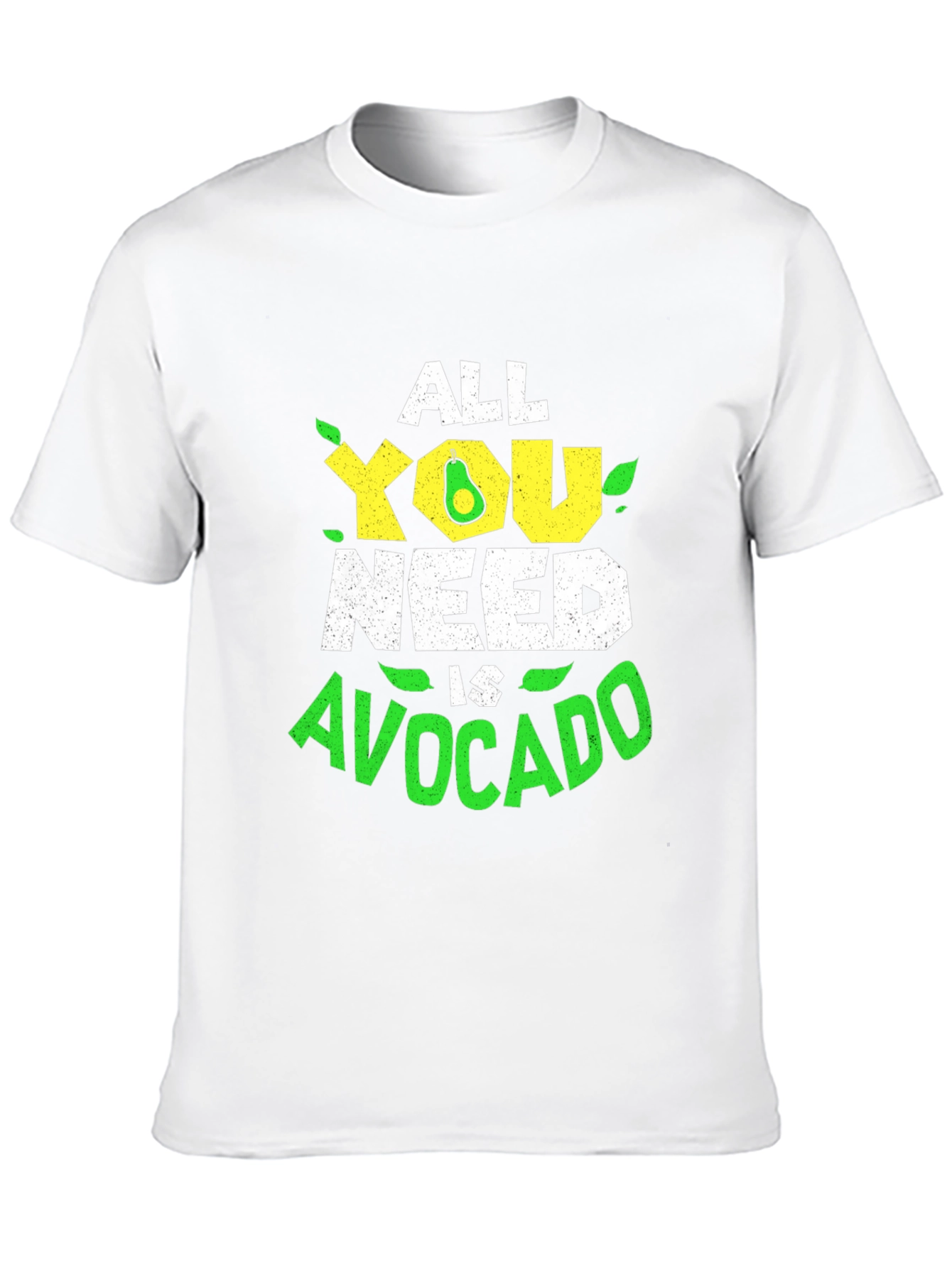 All You Need is Avocado T-Shirt