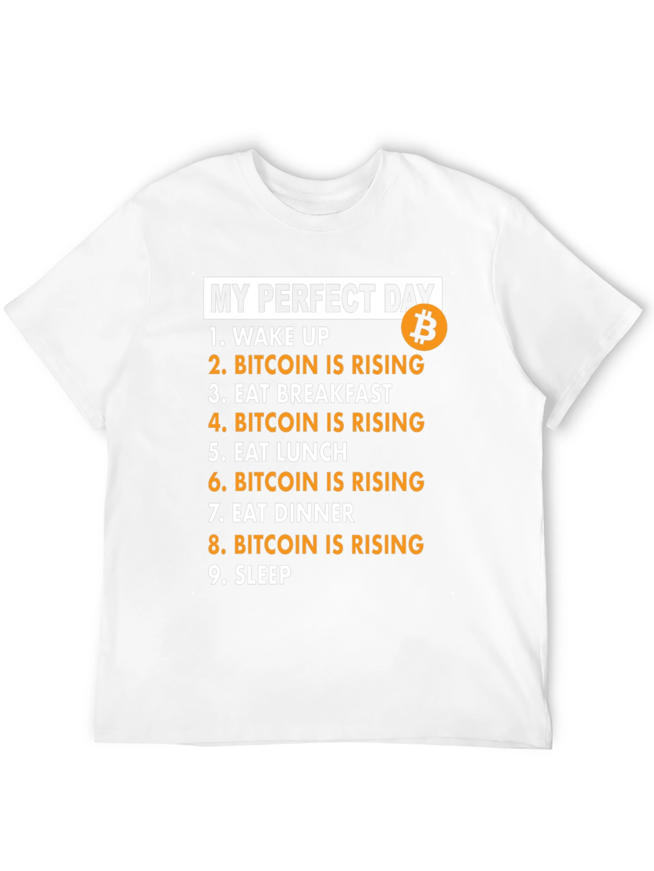 My Perfect Day Bitcoin Rising Black T-Shirt