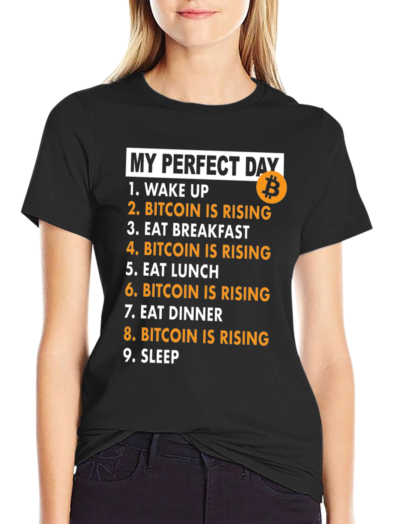 My Perfect Day Bitcoin Rising Black T-Shirt