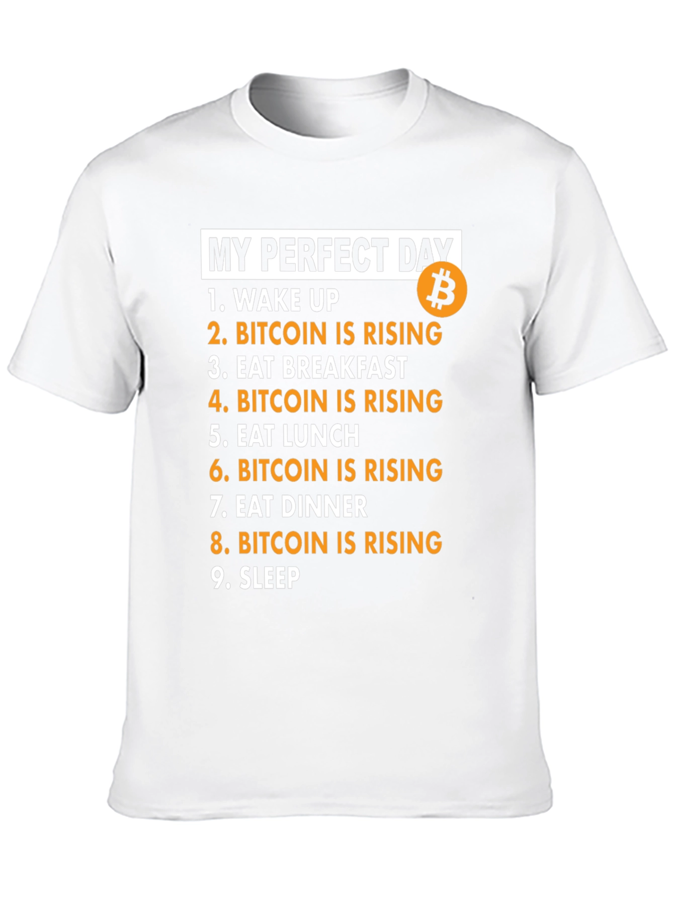 My Perfect Day Bitcoin Rising Black T-Shirt
