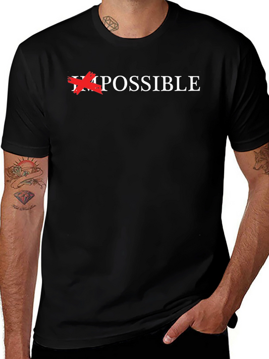 Impossible Possible T-Shirt