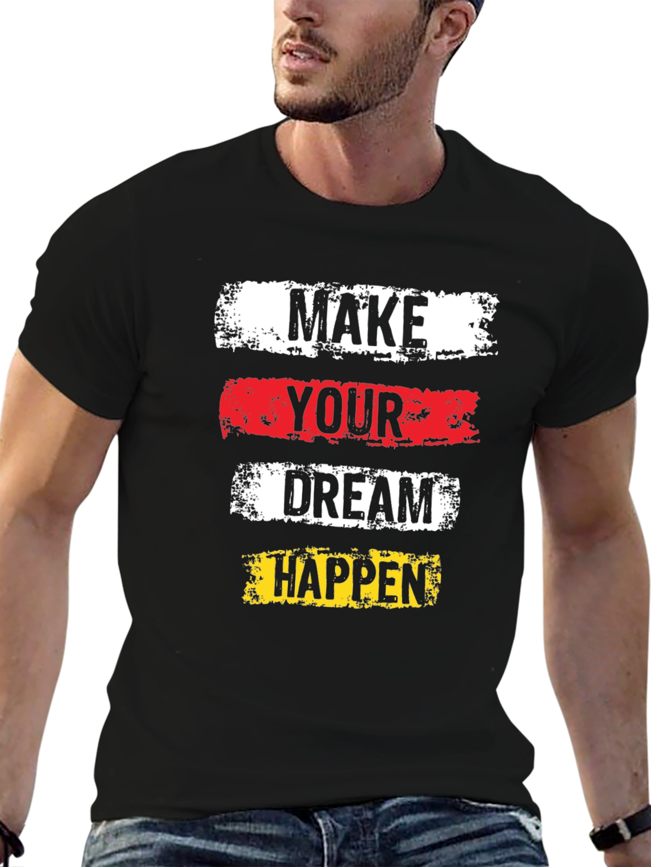 Inspirational Graphic Tee - Make Your Dream Happen!