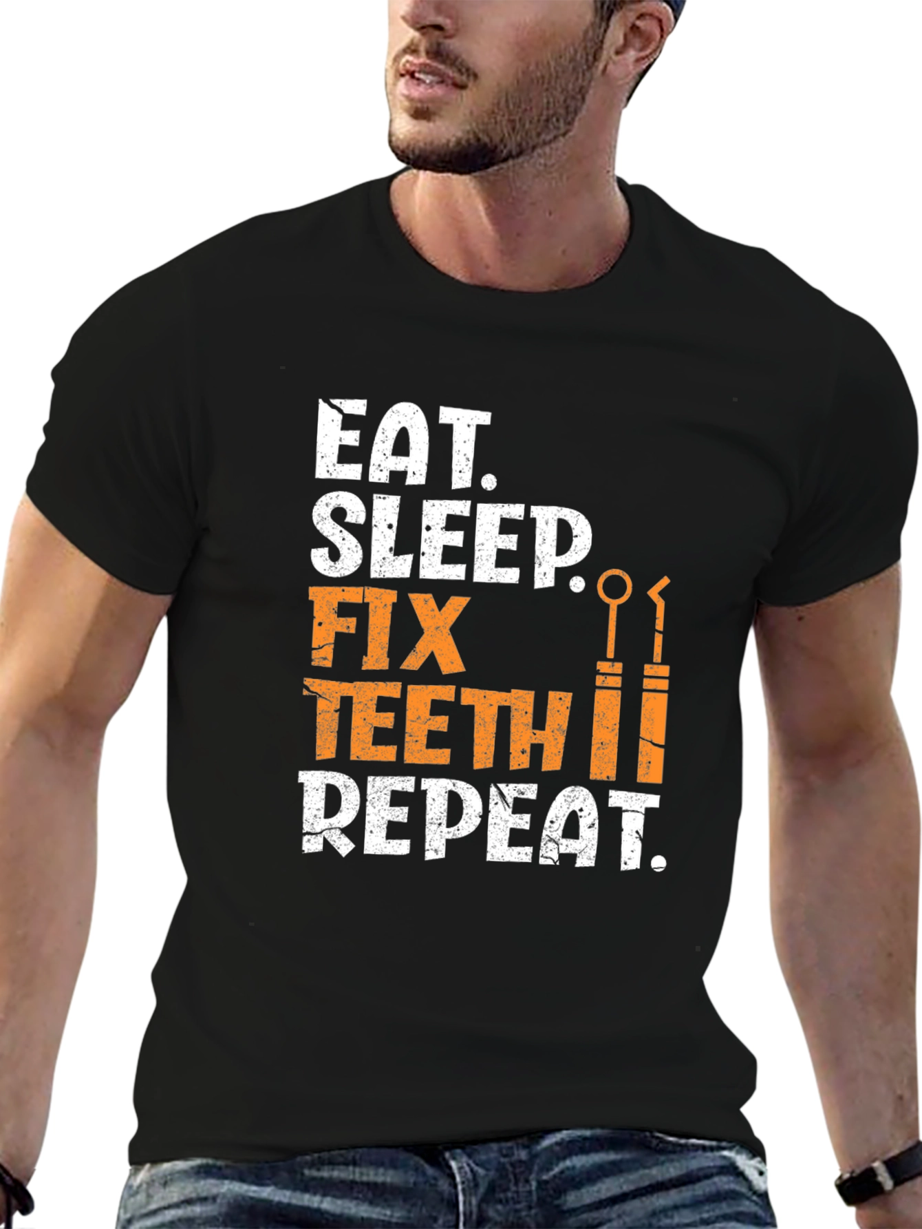 Eat Sleep Fix Teeth Repeat T-Shirt