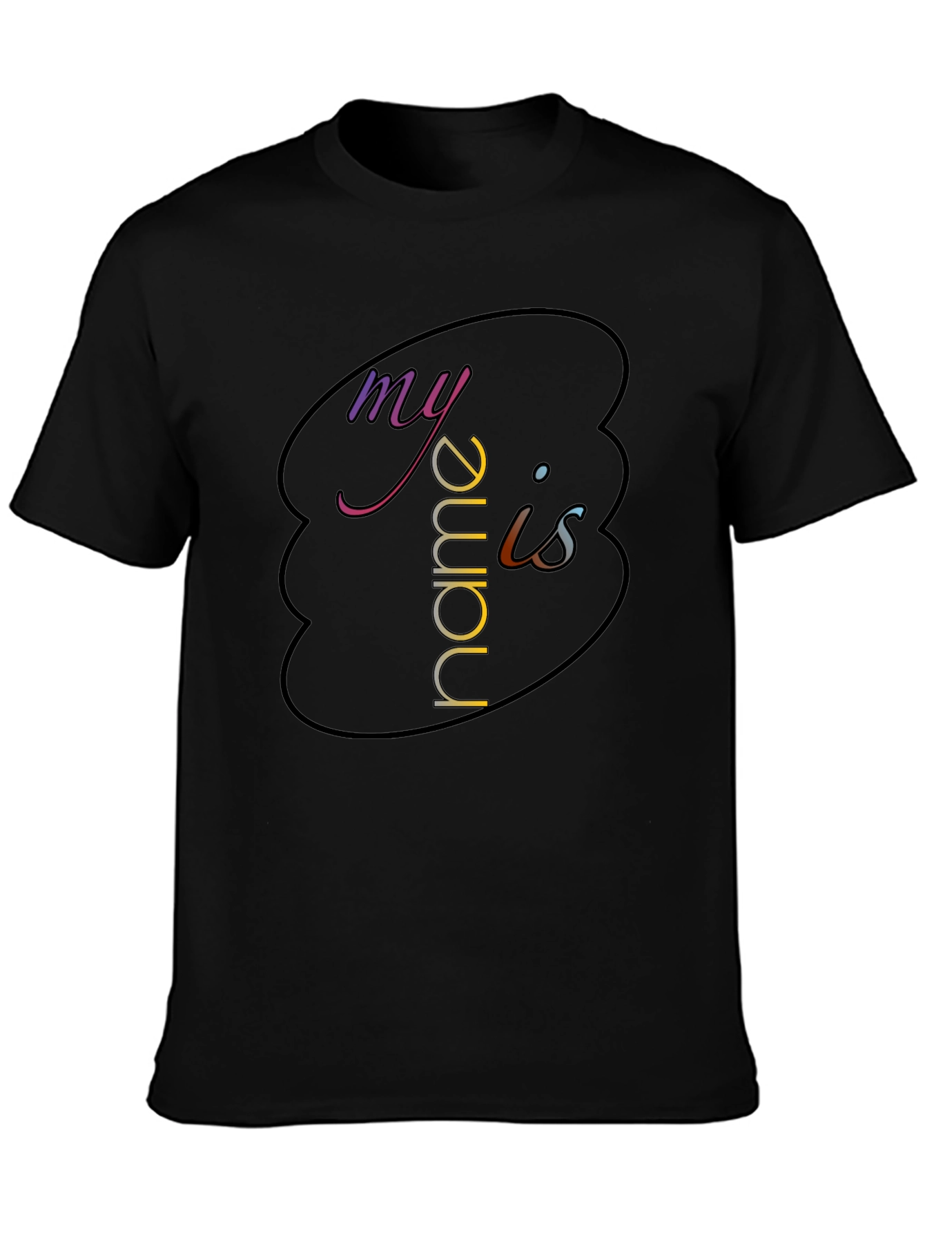 My Name Is - Graphic Black T-Shirt