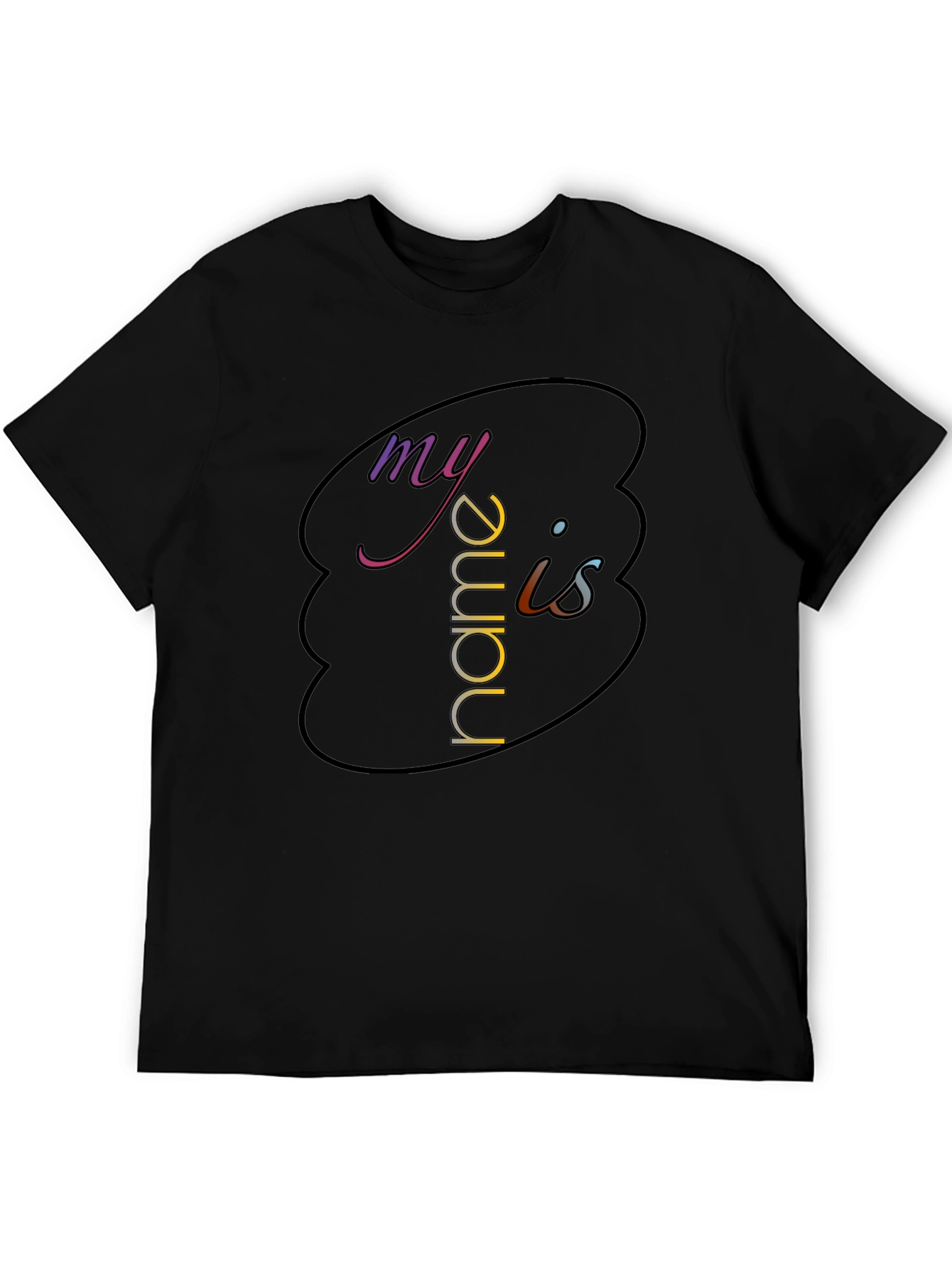 My Name Is - Graphic Black T-Shirt