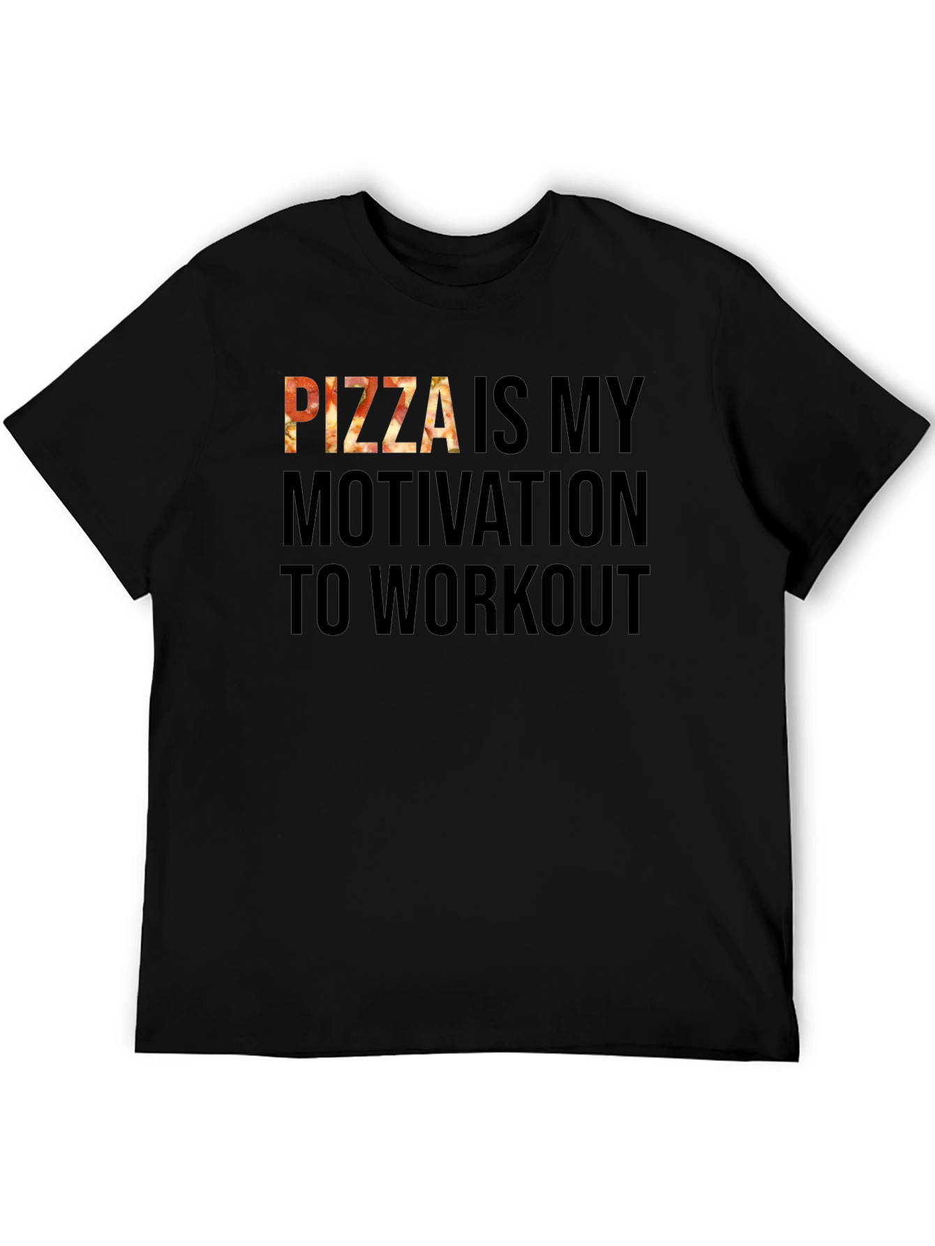 Pizza Motivation Workout T-Shirt