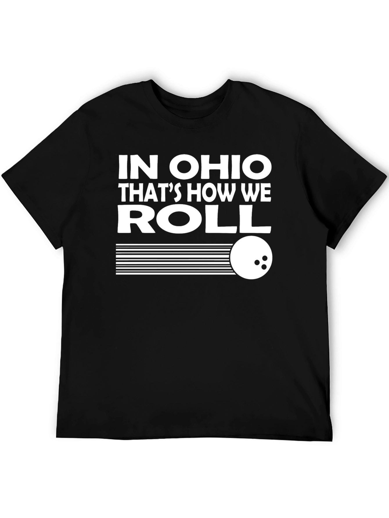 Ohio Bowling T-Shirt - Thats How We Roll!