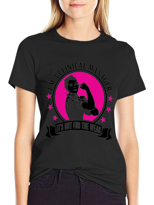 Clinical Manager Rosie the Riveter T-Shirt