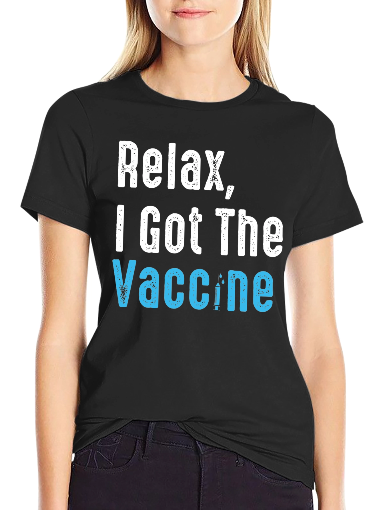 Relax I Got The Vaccine T-Shirt