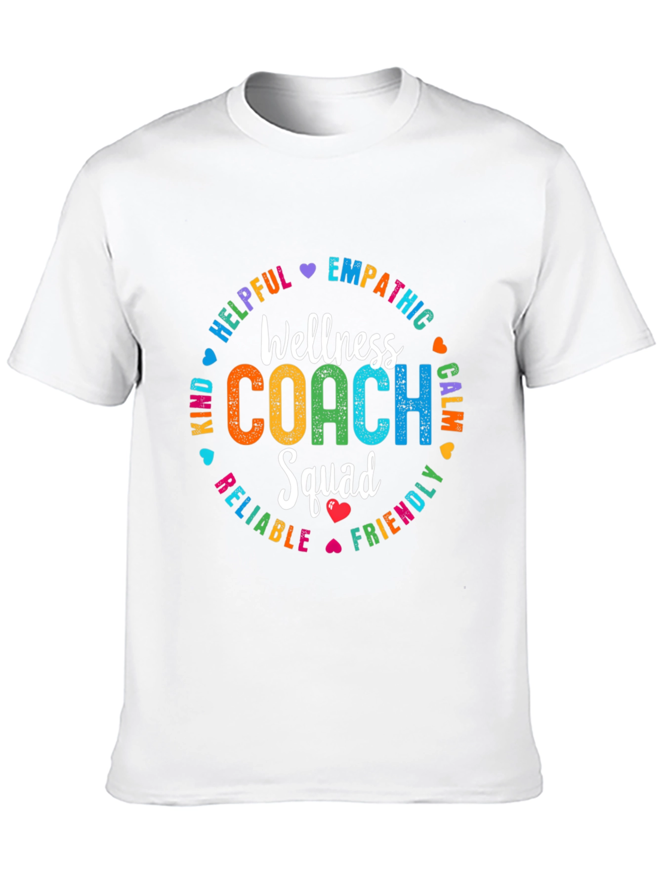 Wellness Coach Squad T-Shirt: Empathetic Helpful Kind