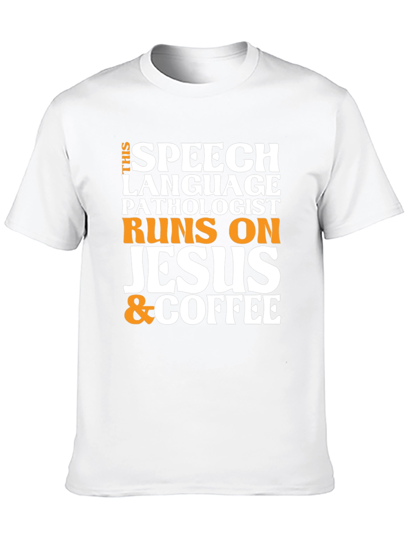 Speech Pathologist Jesus & Coffee T-Shirt