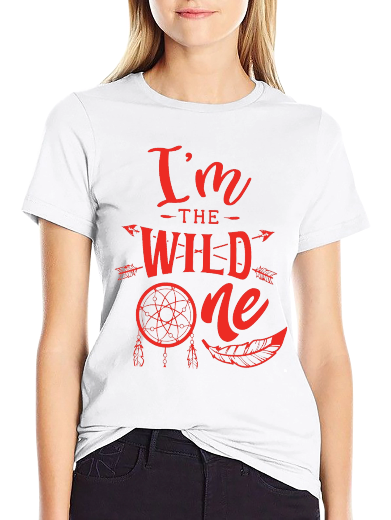 Im The Wild One T-Shirt - Dream Catcher