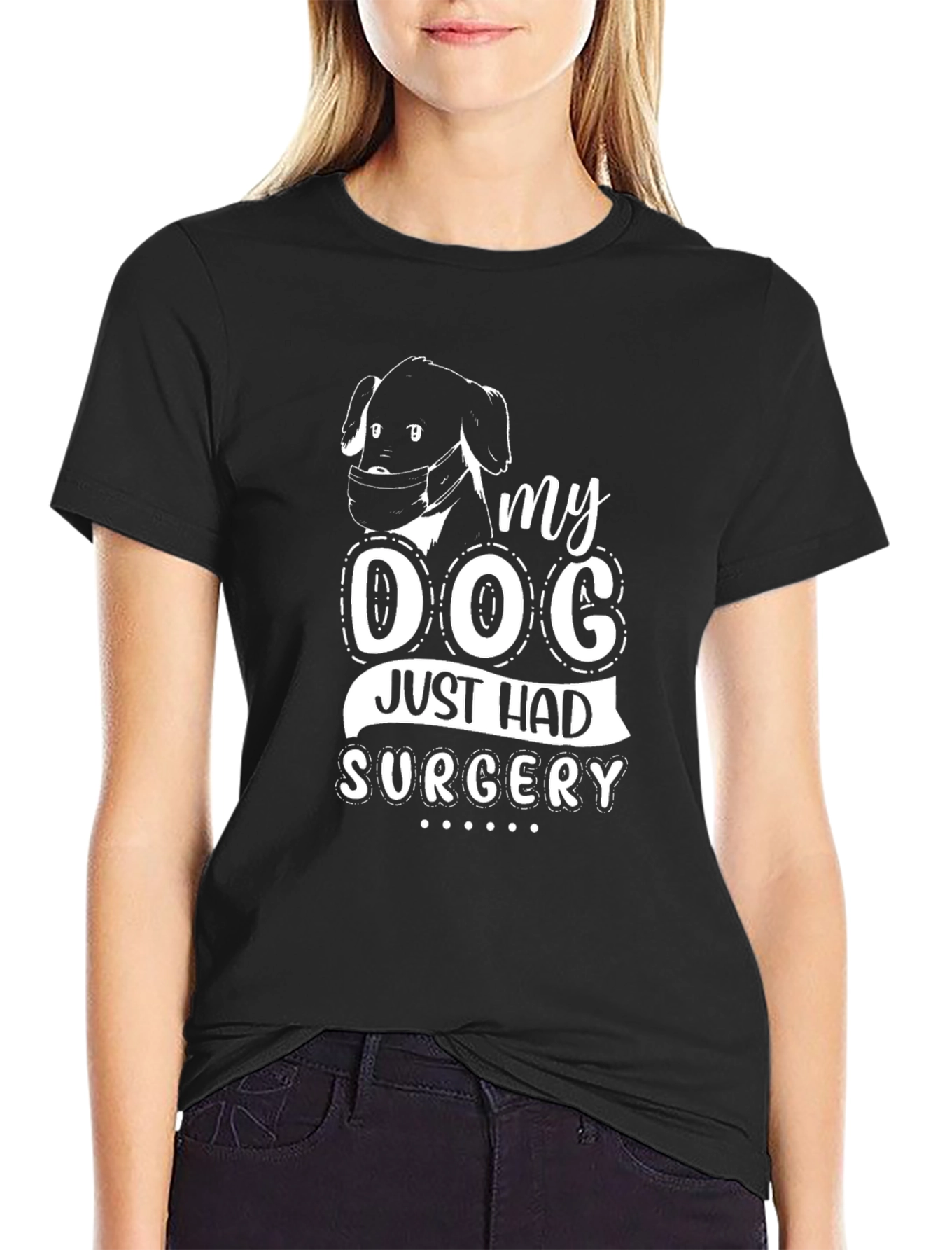 My Dog Had Surgery T-Shirt