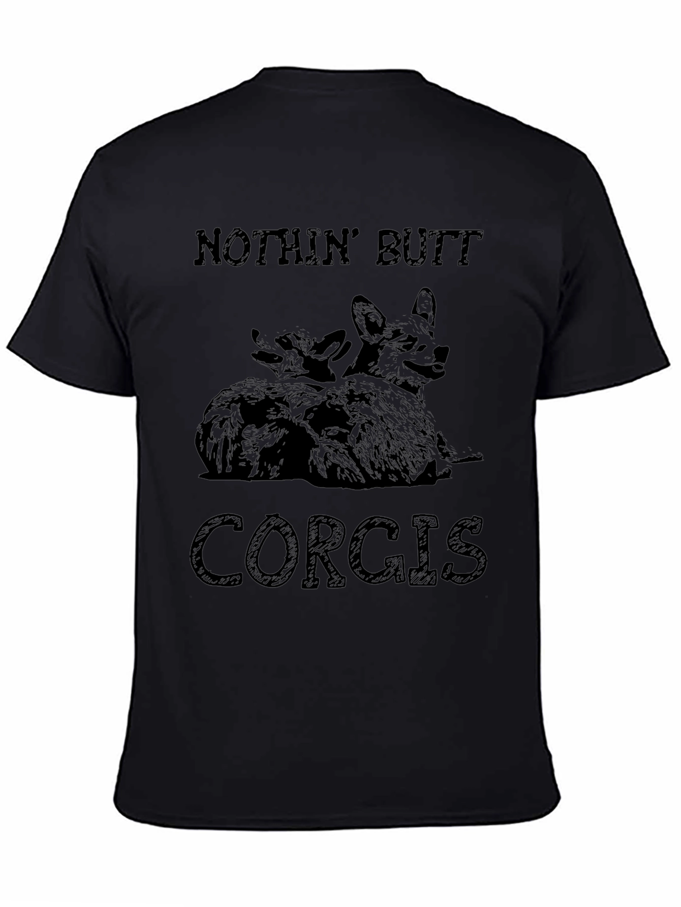 Nothin Butt Corgis Graphic T-Shirt