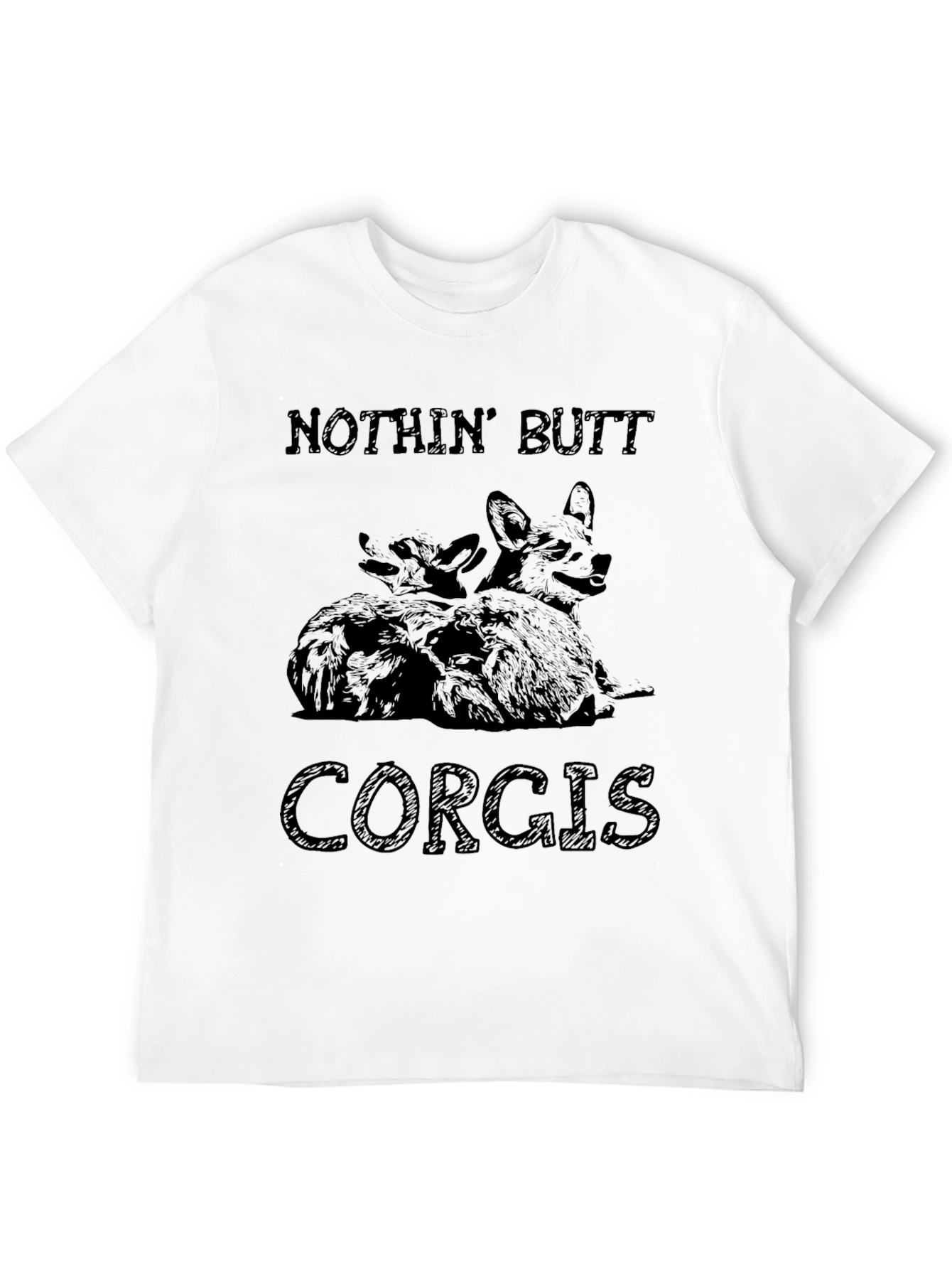 Nothin Butt Corgis Graphic T-Shirt