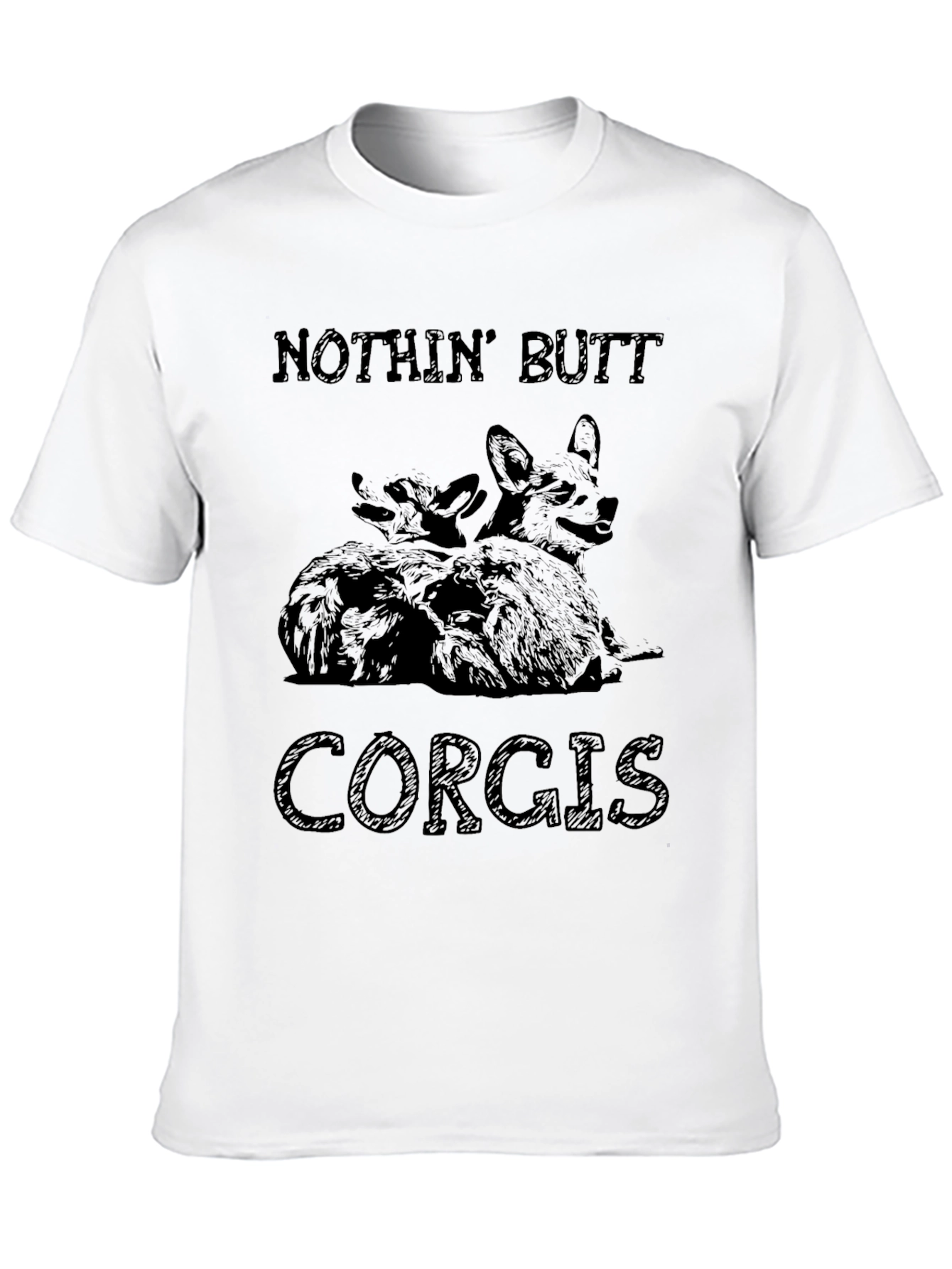 Nothin Butt Corgis Graphic T-Shirt
