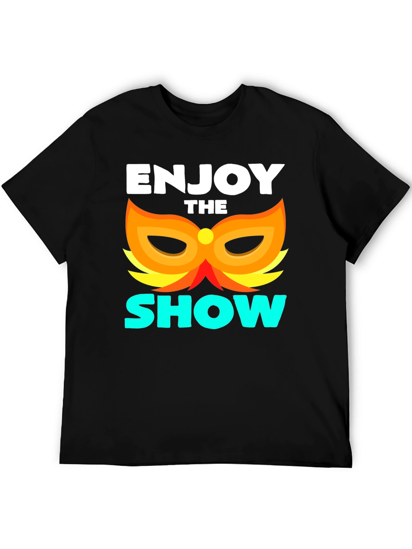Enjoy the Show T-Shirt Black Graphic Tee