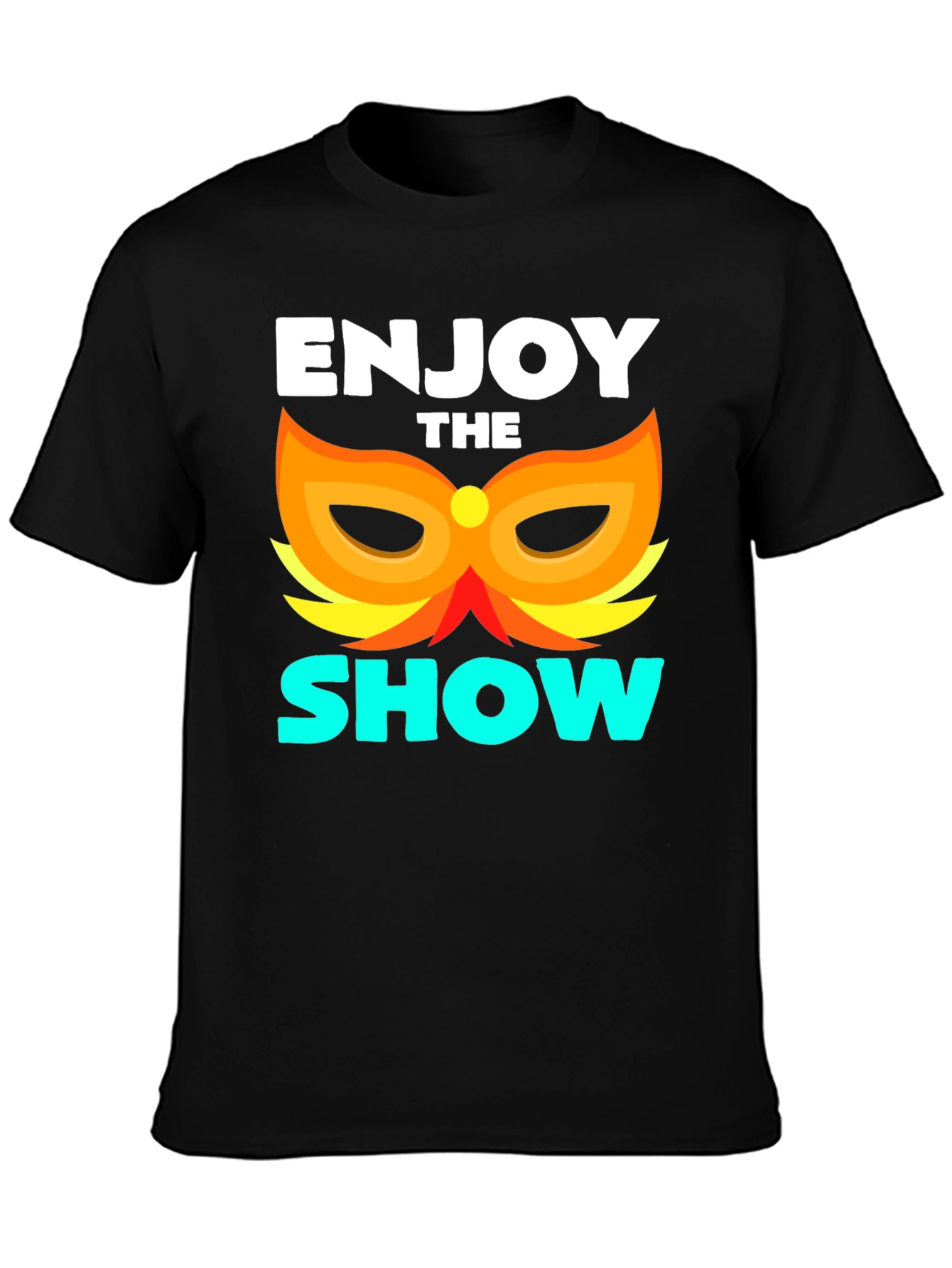 Enjoy the Show T-Shirt Black Graphic Tee