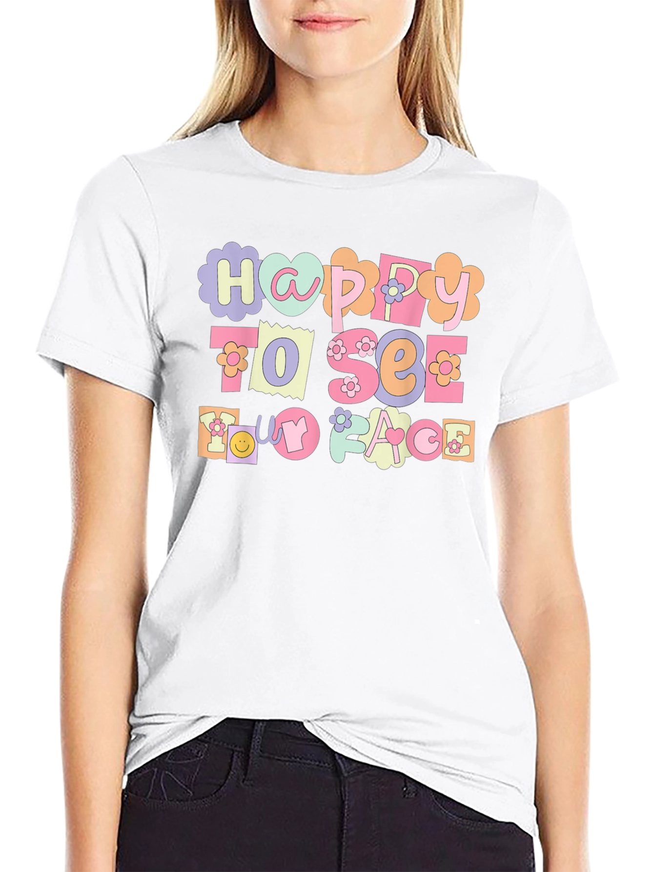 Happy To See My Face Graphic Tee
