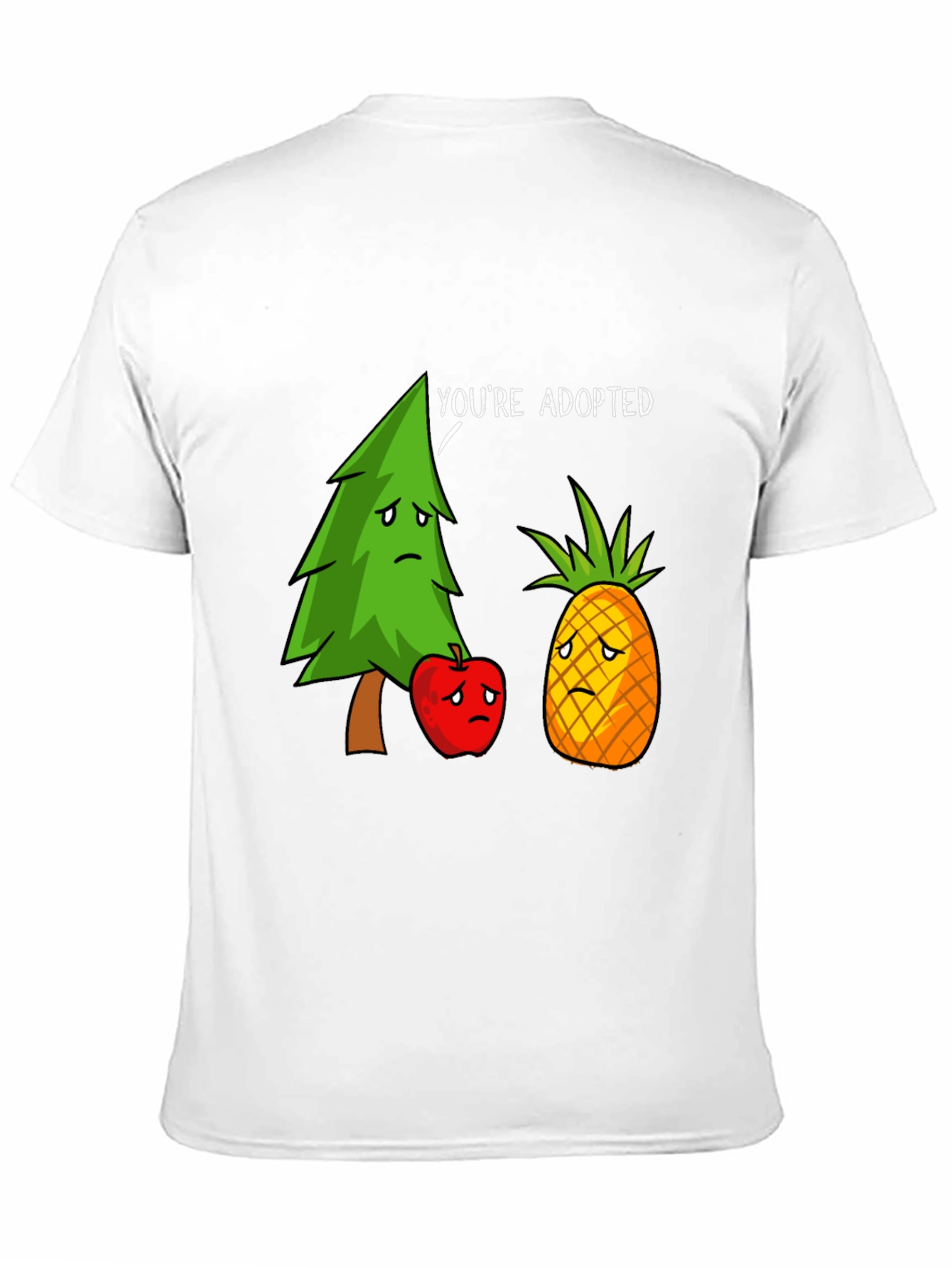 Humorous Youre Adopted Graphic T-Shirt