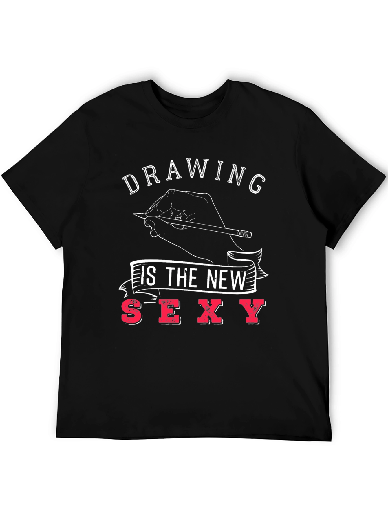 Drawing Is The New Sexy T-Shirt