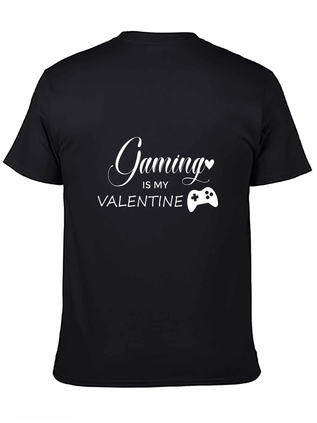 Gaming is My Valentine Black T-Shirt