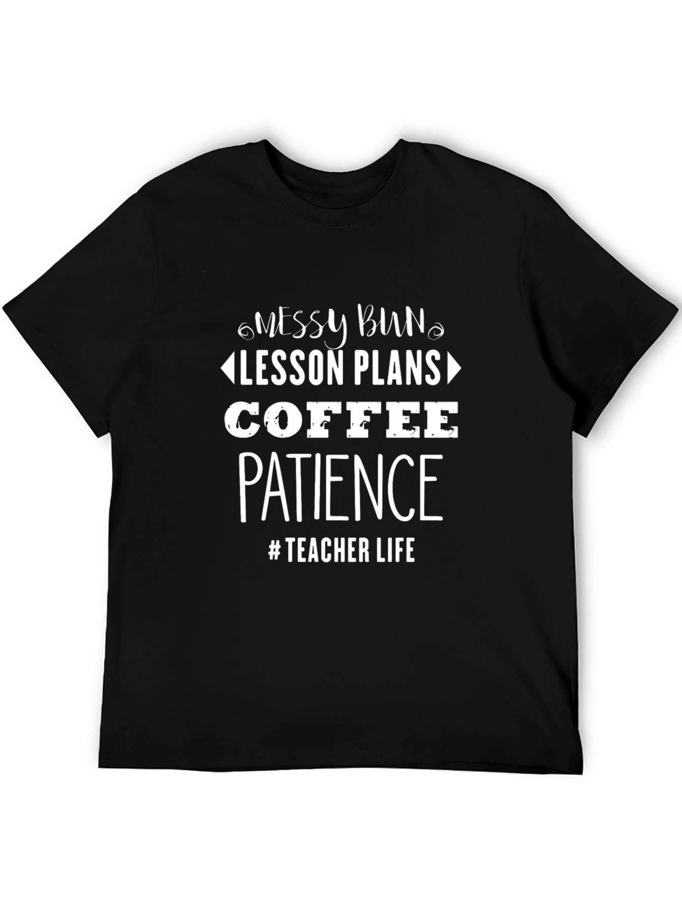 Messy Bun Teacher Life T-Shirt