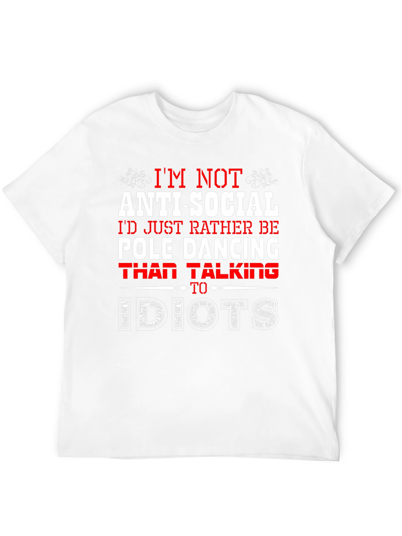 Anti-Social Pole Dancing Graphic T-Shirt