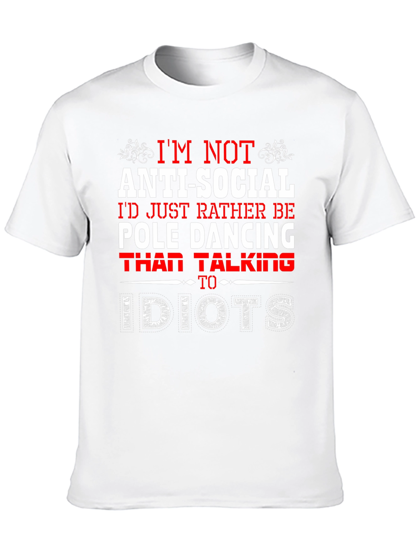 Anti-Social Pole Dancing Graphic T-Shirt