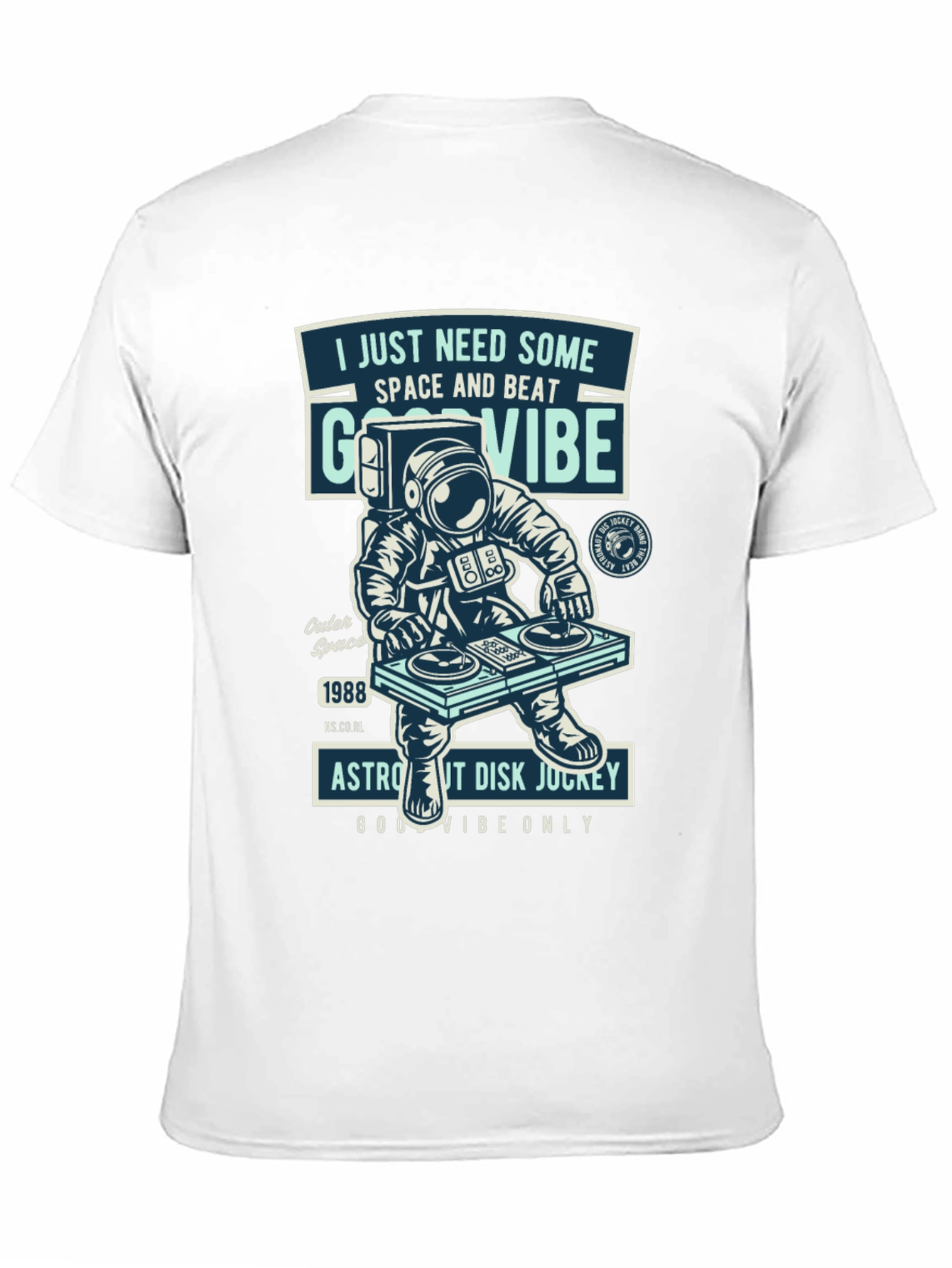 Astronaut DJ T-Shirt - Space & Beat Good Vibes