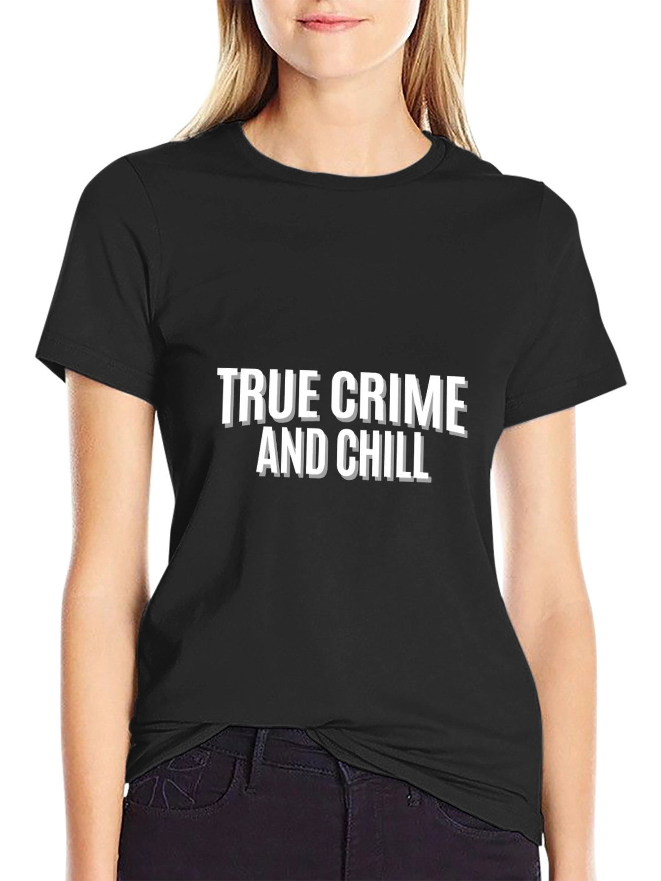 True Crime and Chill Graphic T-Shirt