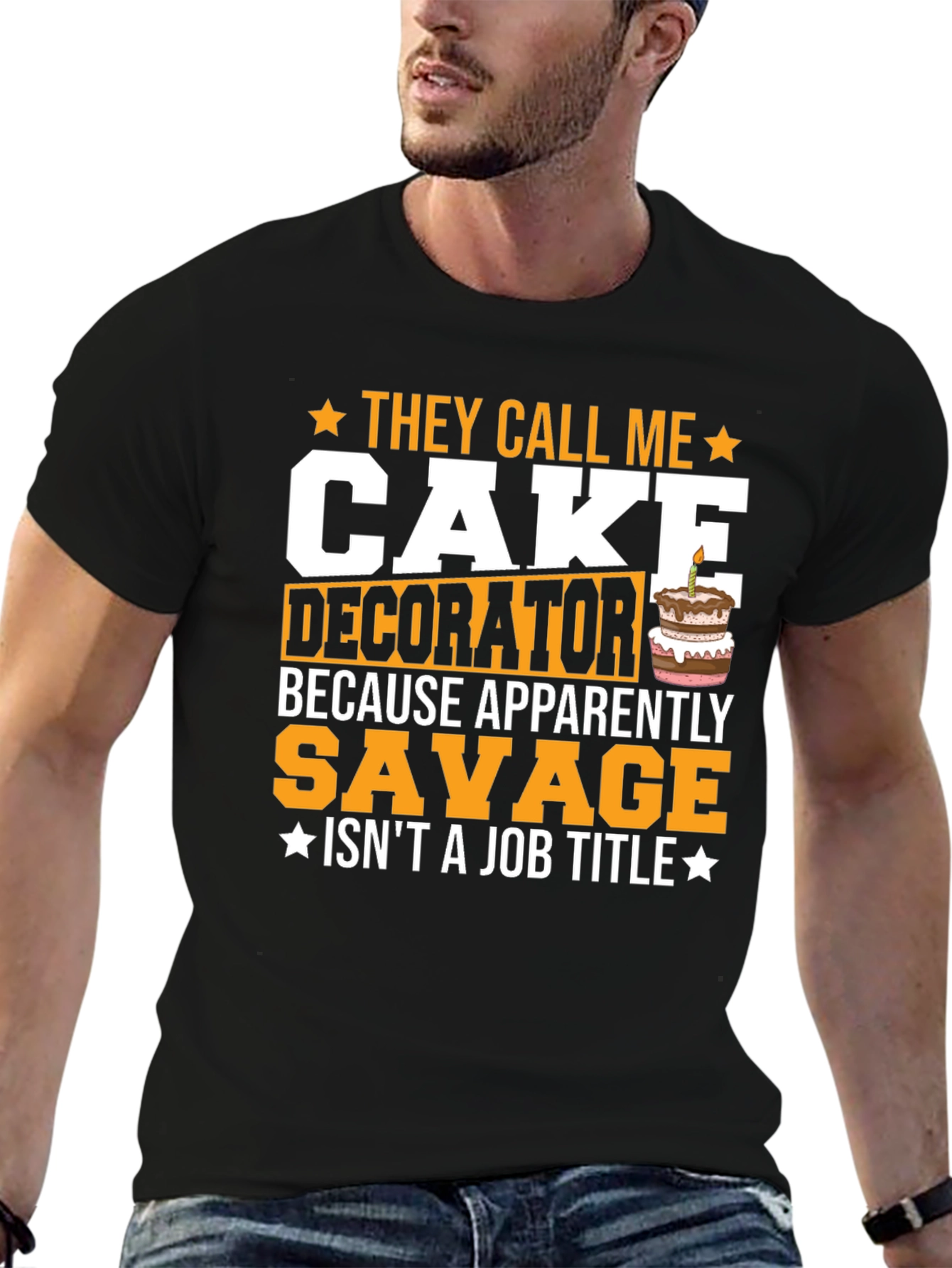 Cake Decorator Savage T-Shirt