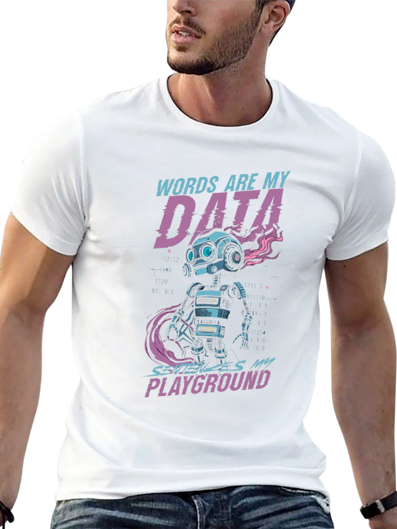 Words Are My Data Robot T-Shirt