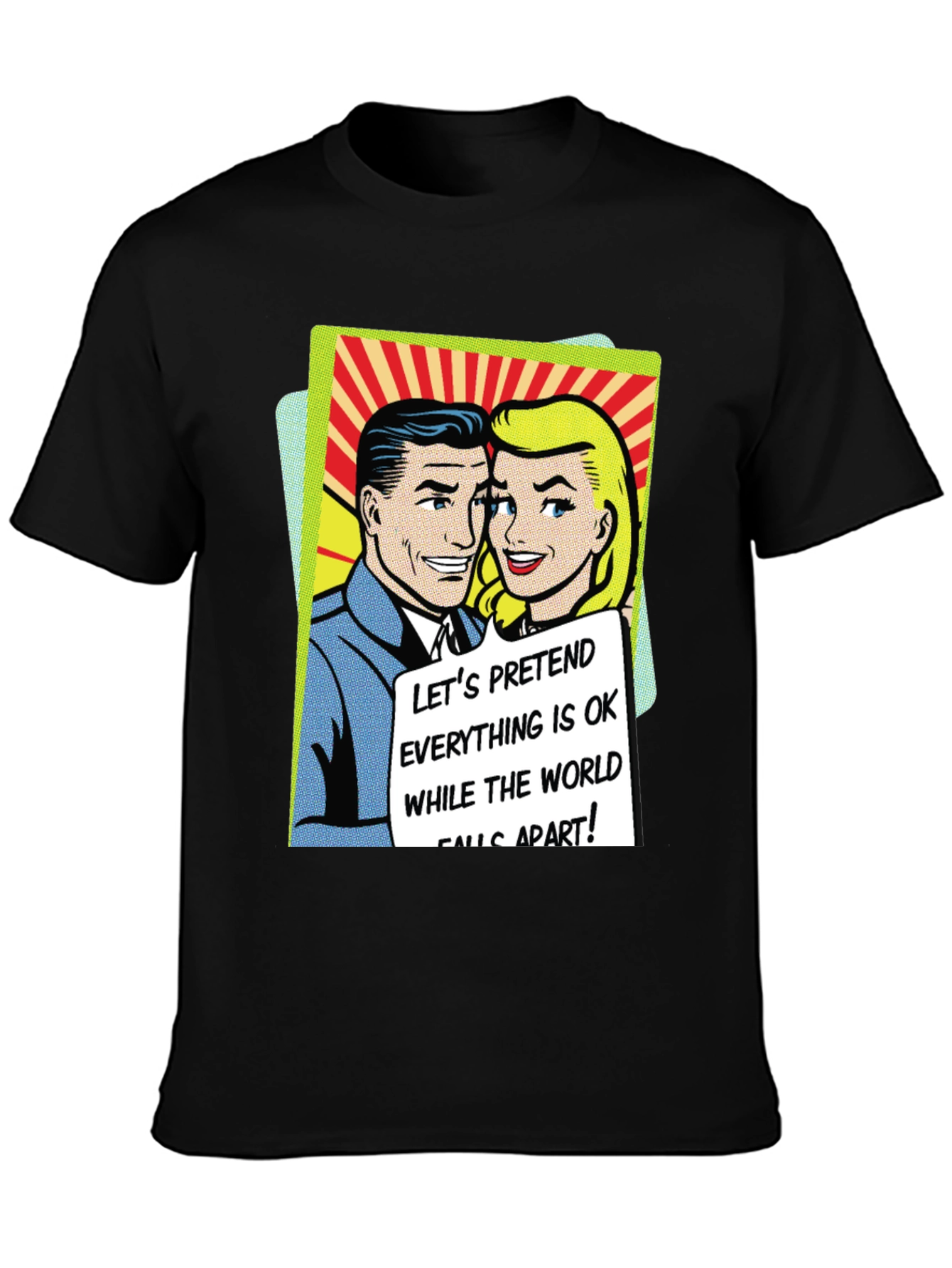 Retro Comic Book Tee: Pretend All is OK T-Shirt