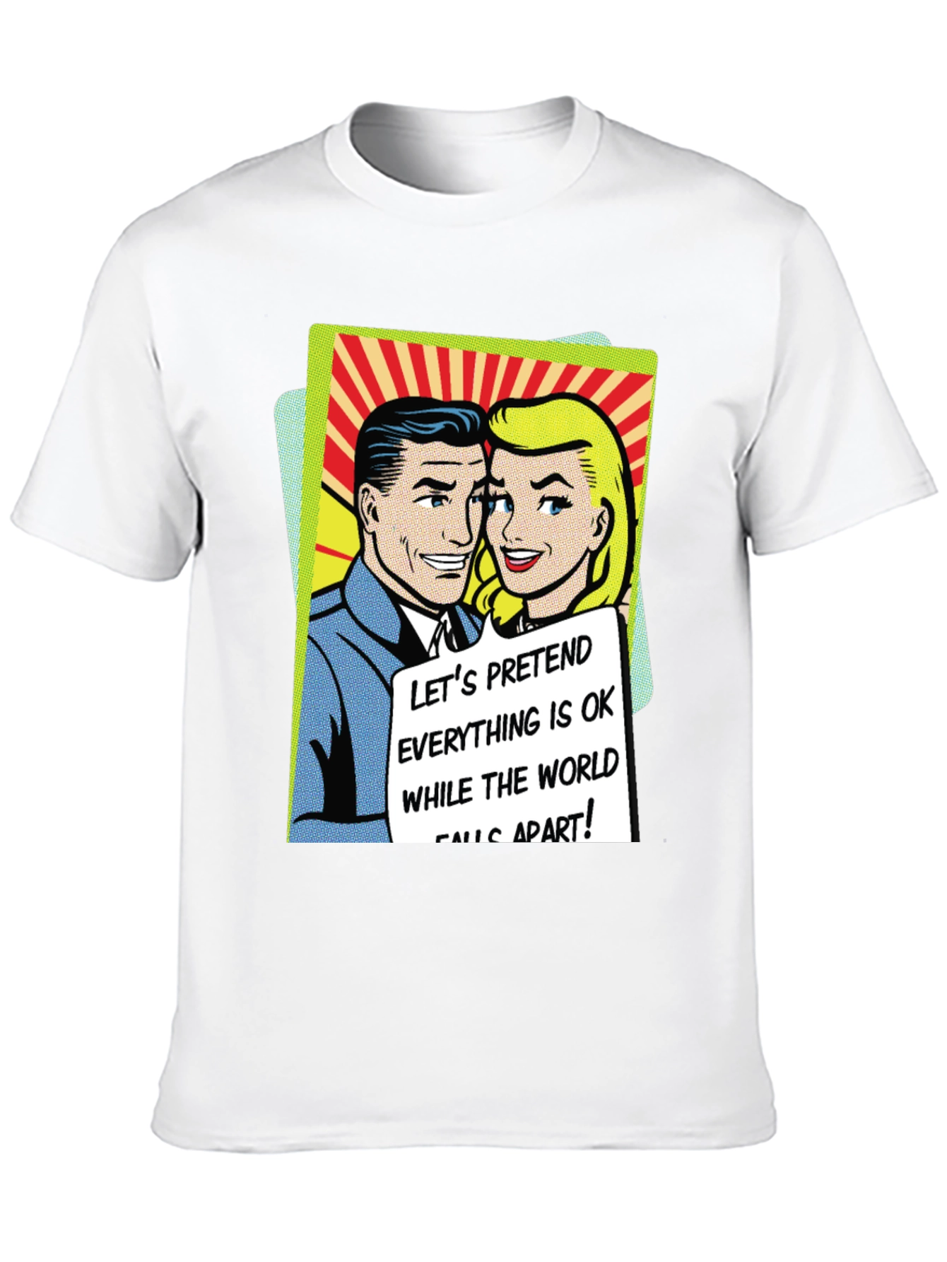 Retro Comic Book Tee: Pretend All is OK T-Shirt