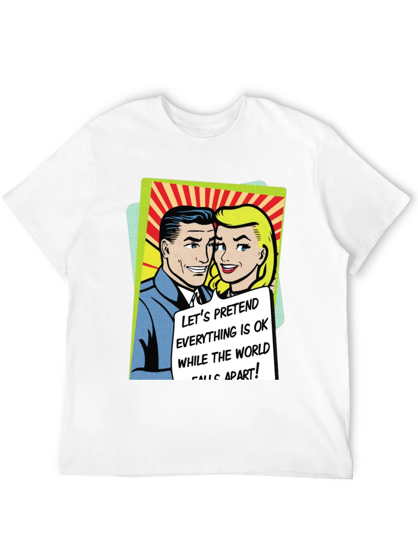 Retro Comic Book Tee: Pretend All is OK T-Shirt