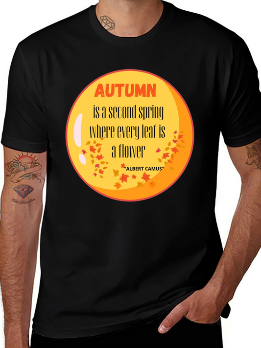 Autumn is a Second Spring T-Shirt