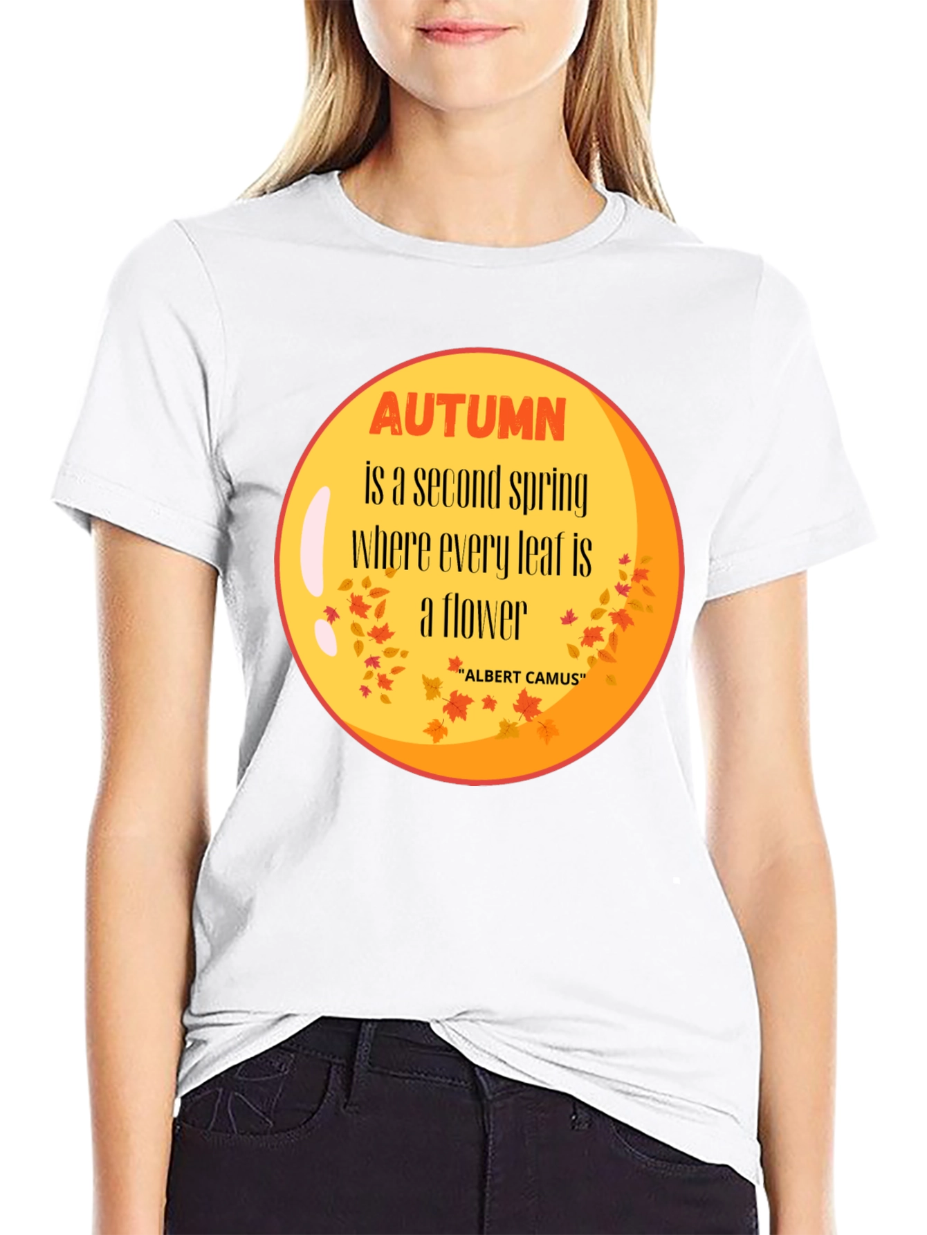 Autumn is a Second Spring T-Shirt