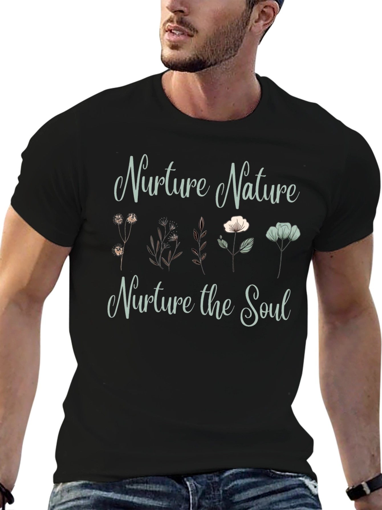 Nurture Nature Nurture the Soul T-Shirt