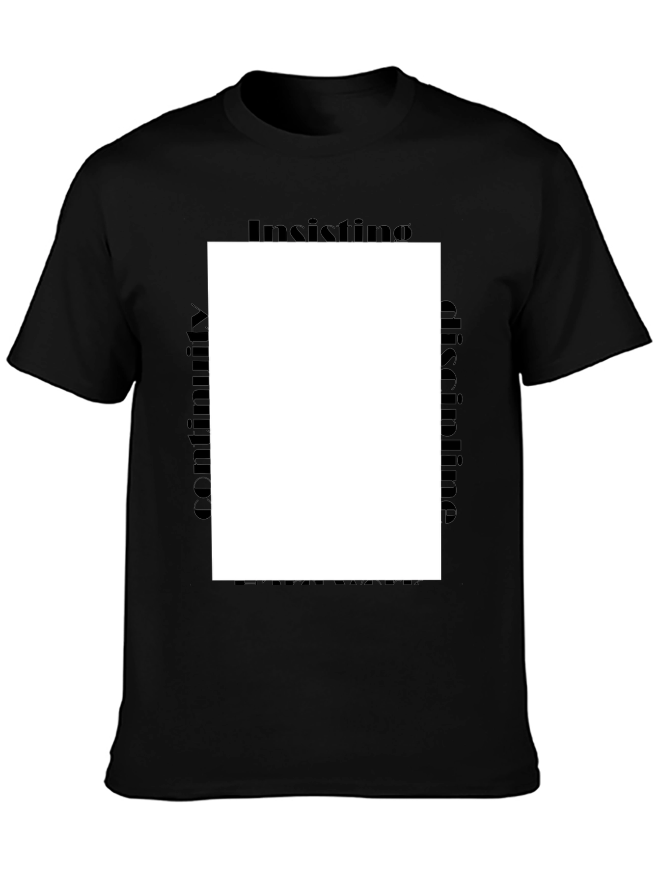 Insisting Discipline Black Tee