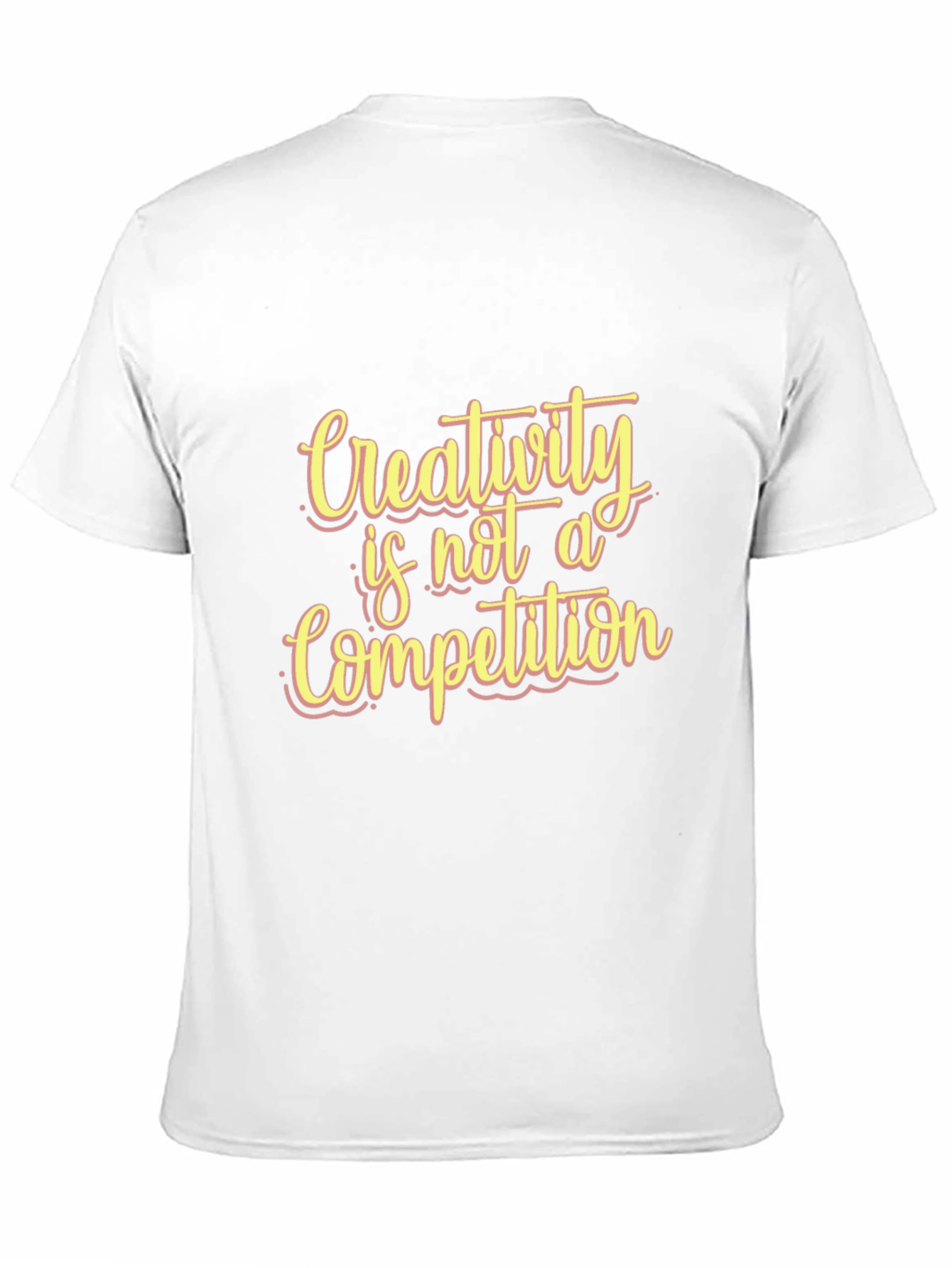 Creativity is Not a Competition Black T-Shirt
