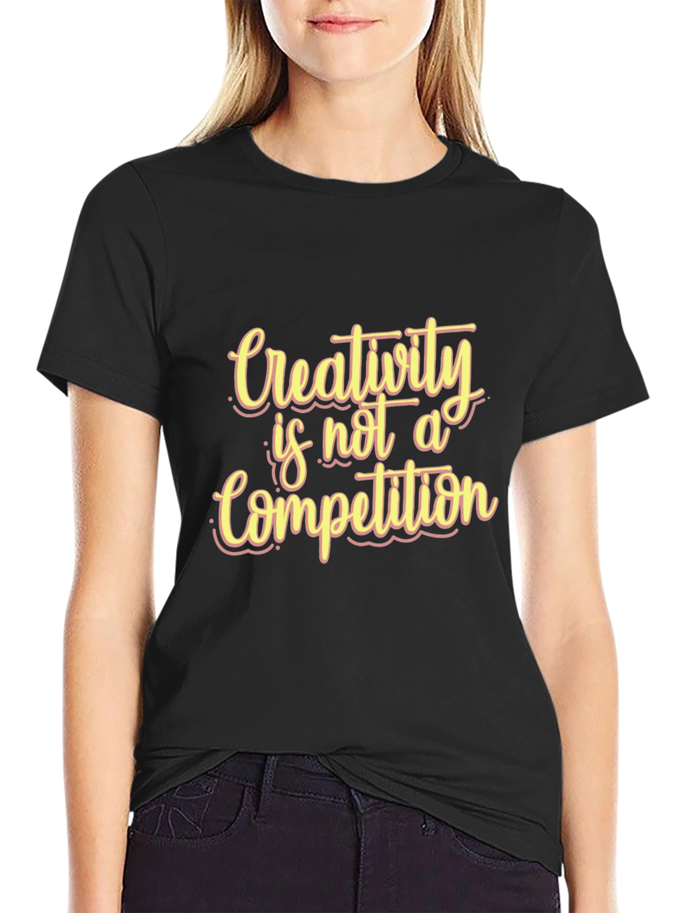 Creativity is Not a Competition Black T-Shirt