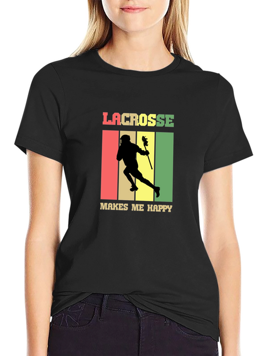 Lacrosse Makes Me Happy T-Shirt