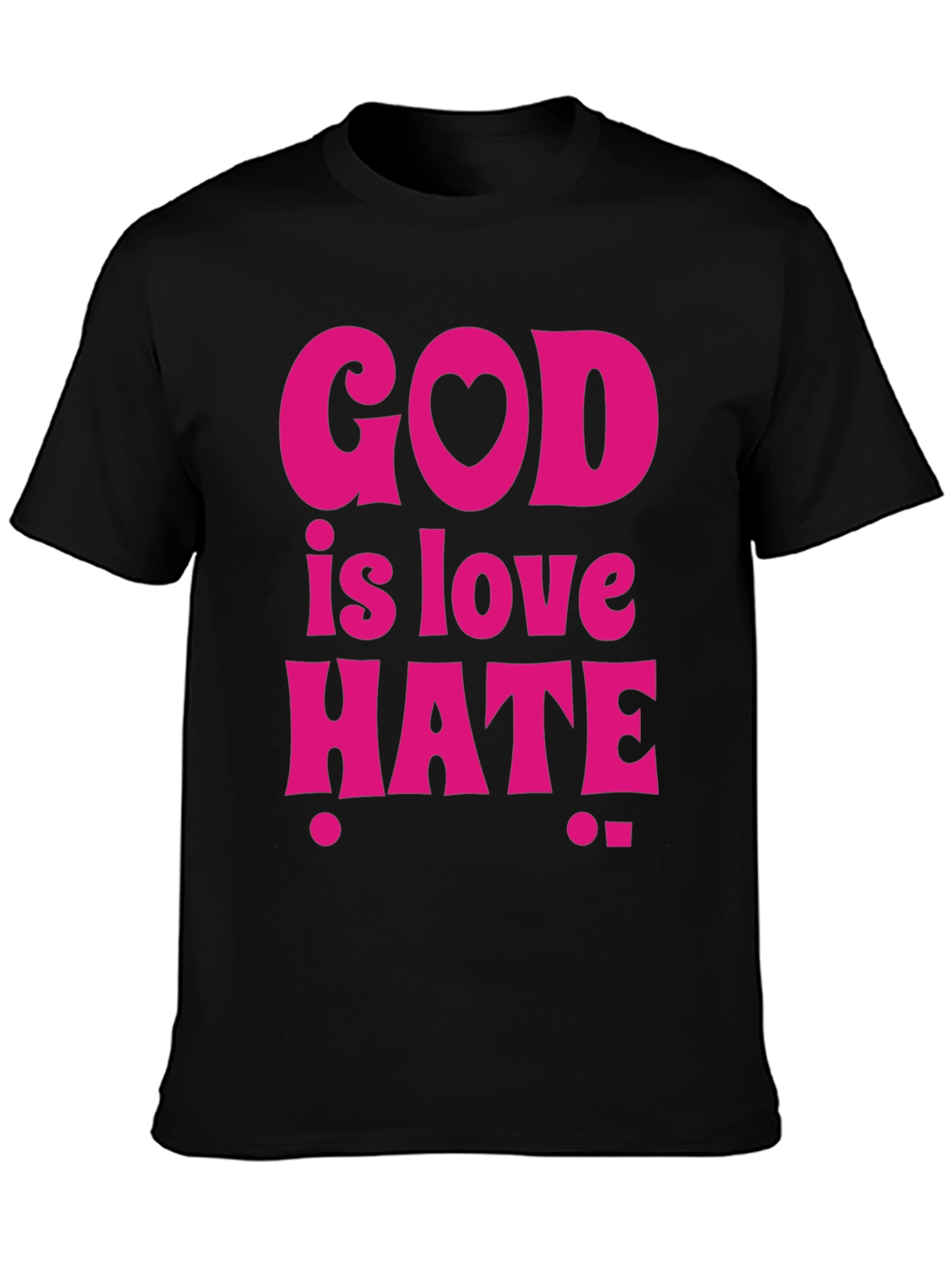 God is Love Hate Black Graphic Tee