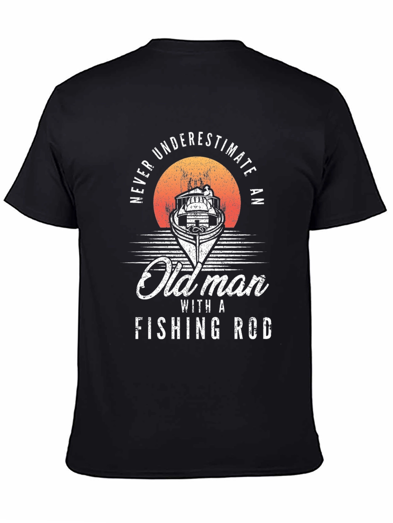Never Underestimate Old Man Fishing Rod T-Shirt
