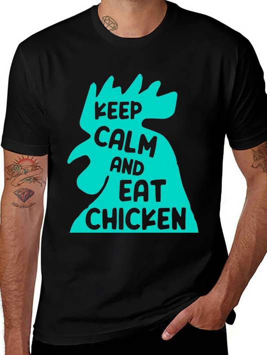 Keep Calm and Eat Chicken T-Shirt