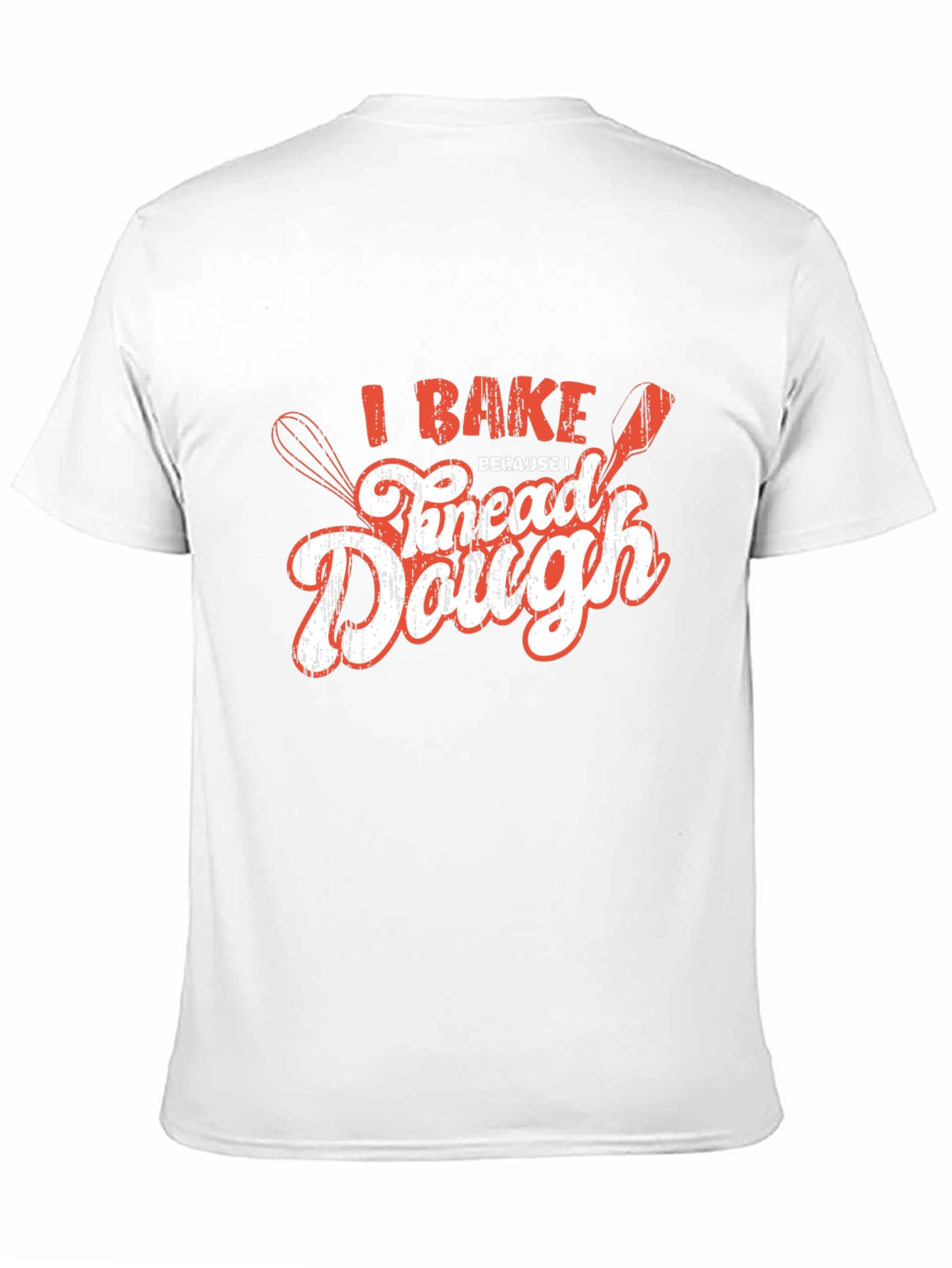I Bake Because I Knead Dough Black T-Shirt